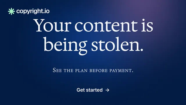 Landscape graphic for copyright.io: "Your content is being stolen." Agentic glass style, smallcaps layout, dark palette in blue.