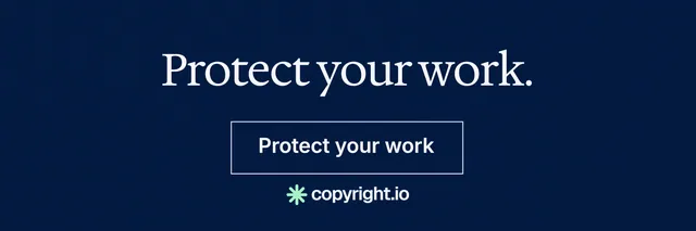 X header for copyright.io: "Protect your work." Editorial style, skeleton layout, dark palette in blue.