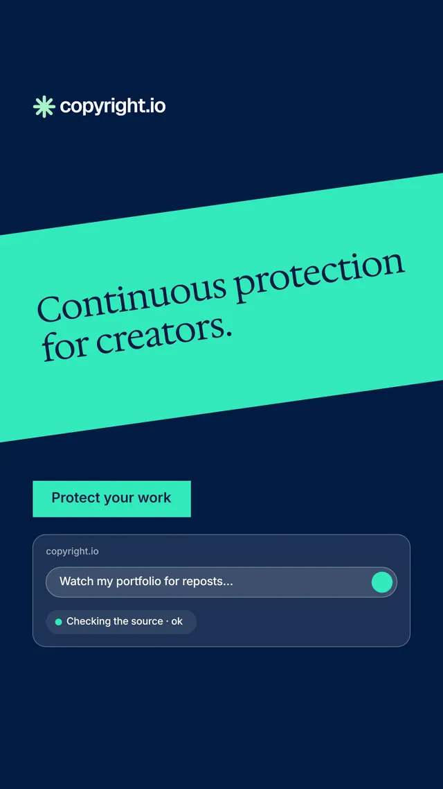 Instagram story for copyright.io: "Continuous protection for creators." Split block style, diagonal layout, dark palette in blue, teal.