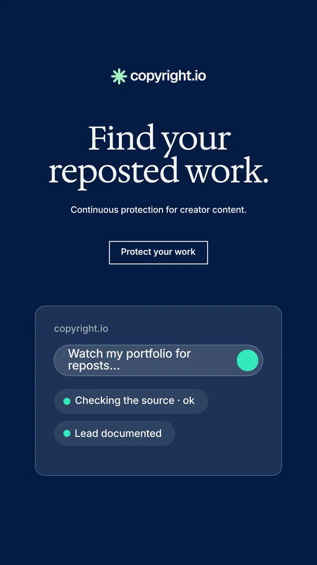 Instagram story for copyright.io: "Find your reposted work." Editorial style, centred layout, dark palette in blue.