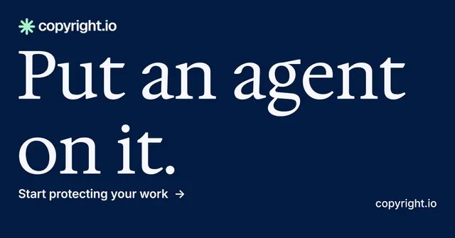 Social ad for copyright.io: "Put an agent on it." Minimal luxury style, poster layout, dark palette in blue, grey, black.