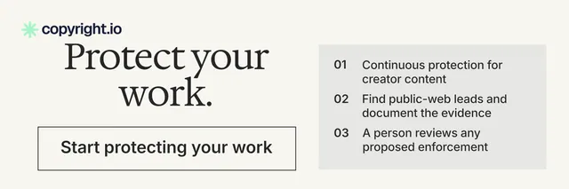 X header for copyright.io: "Protect your work." Editorial style, skeleton layout, light palette in white, green.
