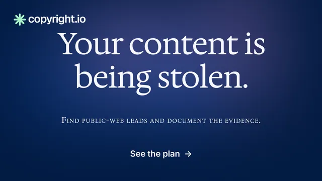 Landscape graphic for copyright.io: "Your content is being stolen." Agentic glass style, smallcaps layout, dark palette in blue.