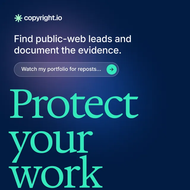 Instagram post for copyright.io: "Protect your work." Agentic glass style, oversized layout, dark palette in blue, teal.