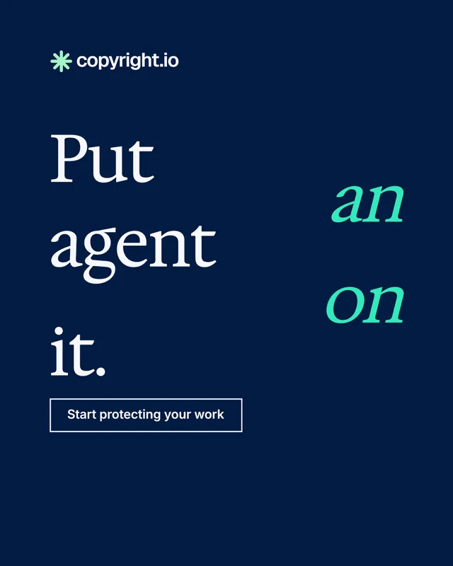 Instagram portrait post for copyright.io: "Put an agent on it." Editorial style, stacked layout, dark palette in blue.
