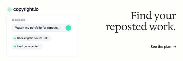X header for copyright.io: "Find your reposted work." Minimal luxury style, right layout, light palette in white.