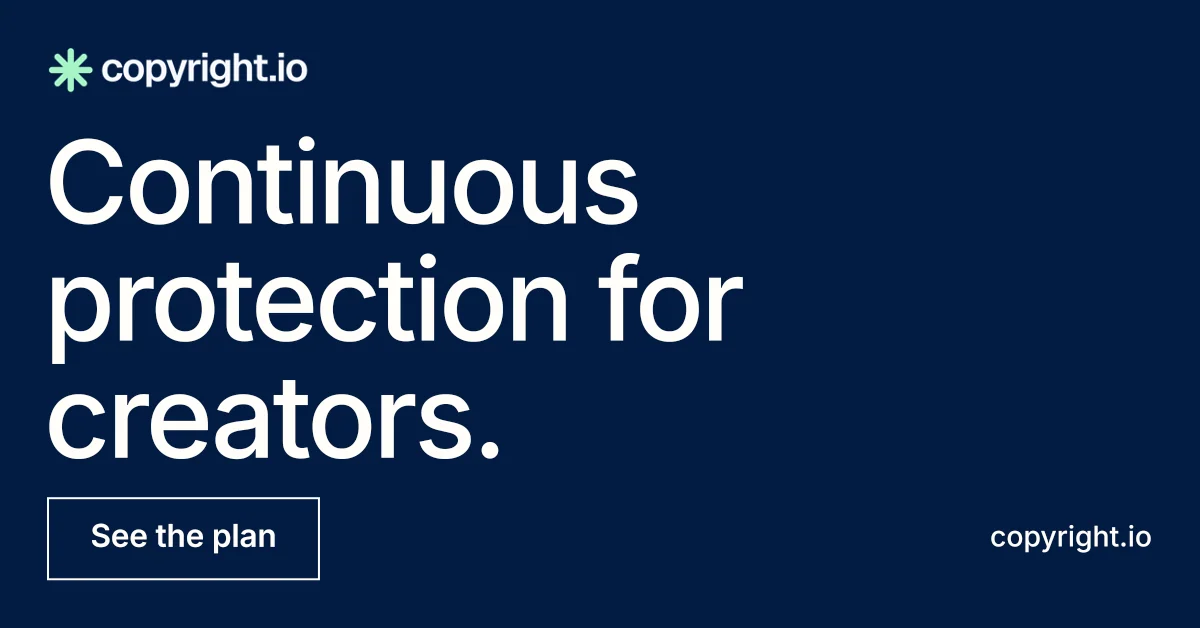 Social ad for copyright.io: "Continuous protection for creators." Editorial style, poster layout, dark palette in blue, grey.