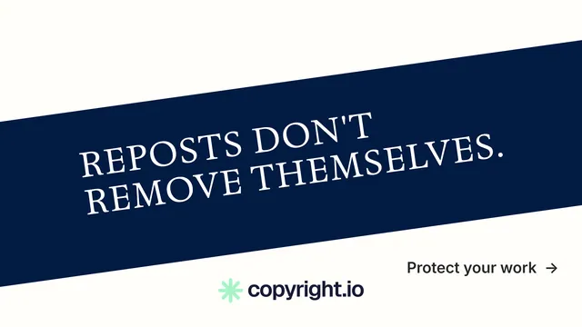 Landscape graphic for copyright.io: "Reposts don't remove themselves." Minimal luxury style, diagonal layout, light palette in white, blue.