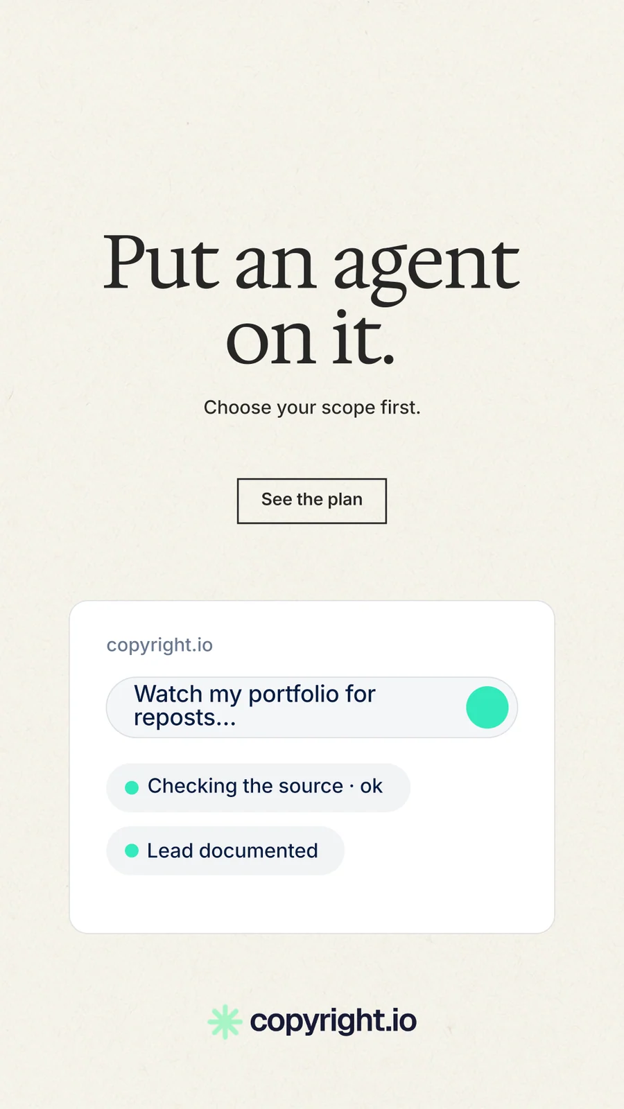 Instagram story for copyright.io: "Put an agent on it." Editorial style, centred layout, light palette in white.