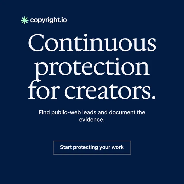 Instagram post for copyright.io: "Continuous protection for creators." Editorial style, centred layout, dark palette in blue.