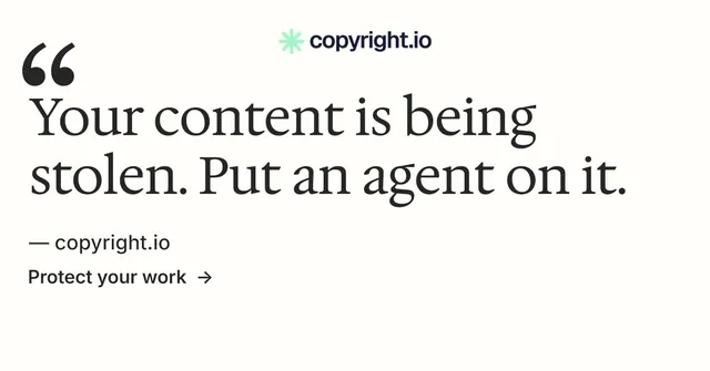 Social ad for copyright.io: "Continuous protection for creators." Minimal luxury style, quote layout, light palette in white, grey.