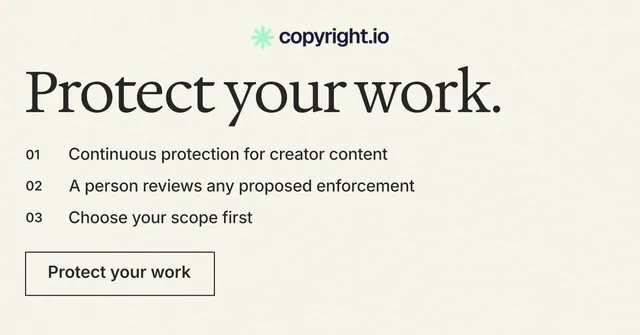Social ad for copyright.io: "Protect your work." Editorial style, numbered layout, light palette in white, grey.