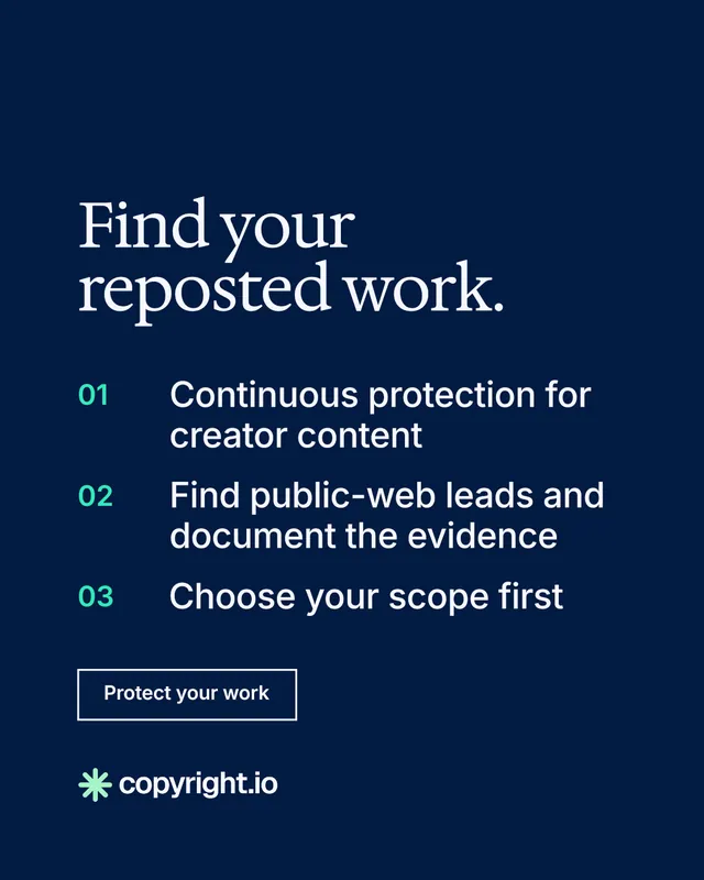 Instagram portrait post for copyright.io: "Find your reposted work." Editorial style, numbered layout, dark palette in blue.
