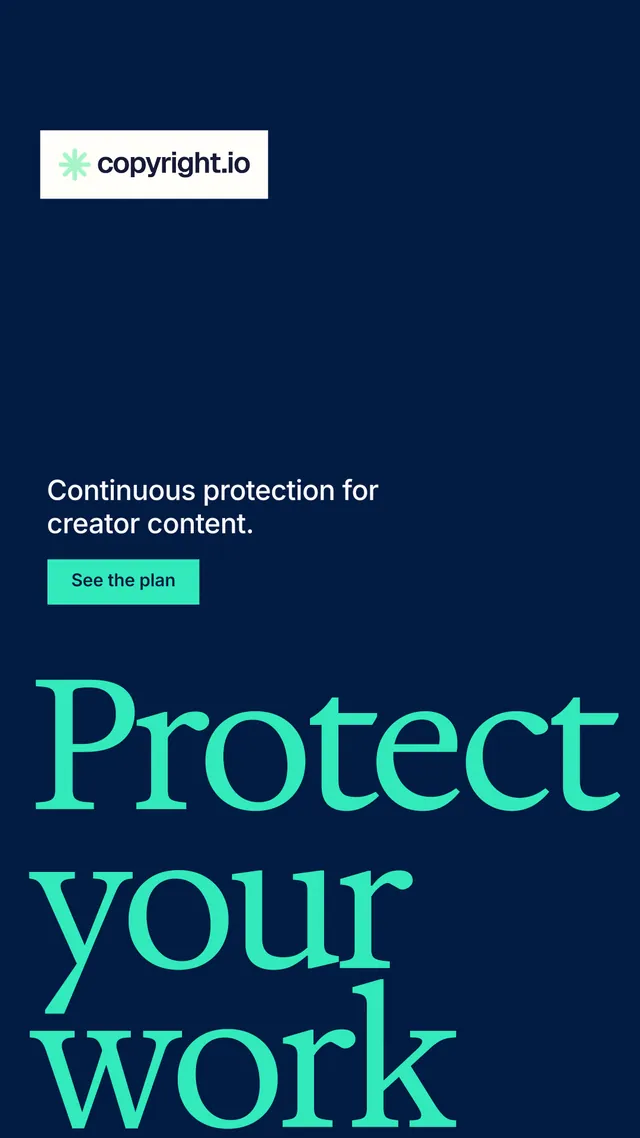 Instagram story for copyright.io: "Protect your work." Split block style, oversized layout, dark palette in blue, teal.