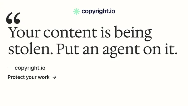 Landscape graphic for copyright.io: "Continuous protection for creators." Minimal luxury style, quote layout, light palette in white, grey.