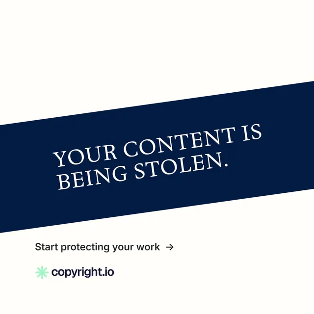 Instagram post for copyright.io: "Your content is being stolen." Minimal luxury style, diagonal layout, light palette in white, blue.