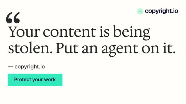 Landscape graphic for copyright.io: "Put an agent on it." Swiss style, quote layout, light palette in white, grey.