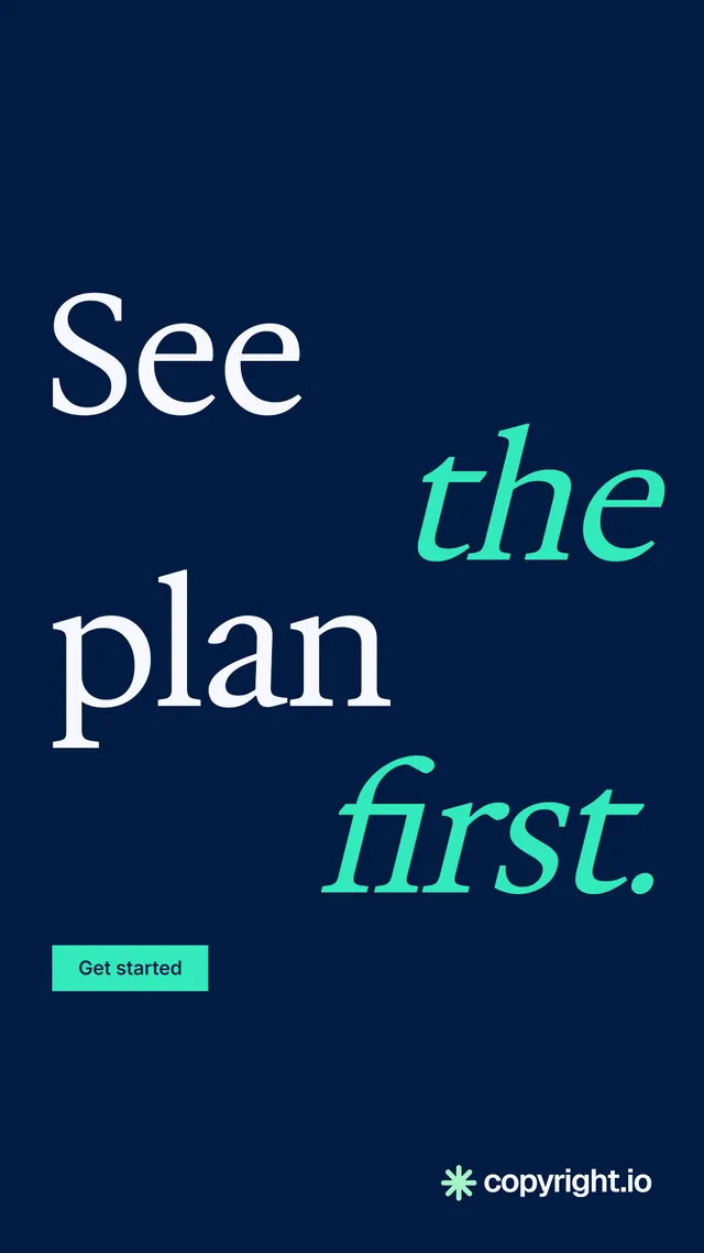 Instagram story for copyright.io: "See the plan first." Split block style, stacked layout, dark palette in blue, teal.