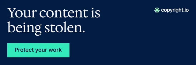 X header for copyright.io: "Your content is being stolen." Split block style, skeleton layout, dark palette in blue, teal.