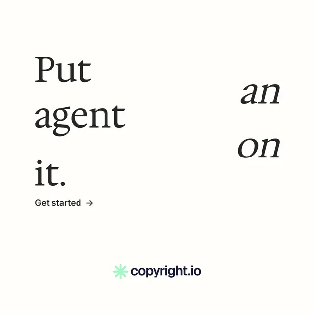 Instagram post for copyright.io: "Put an agent on it." Minimal luxury style, stacked layout, light palette in white.