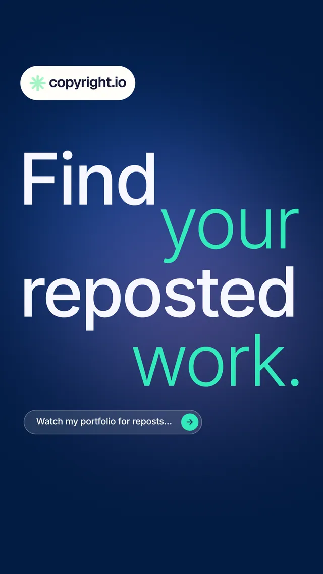 Instagram story for copyright.io: "Find your reposted work." Agentic glass style, stacked layout, dark palette in blue.