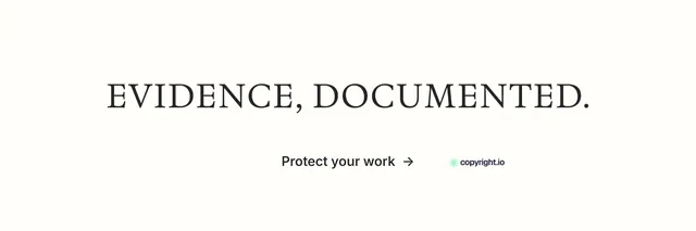 X header for copyright.io: "Evidence, documented." Minimal luxury style, centred layout, light palette in white.
