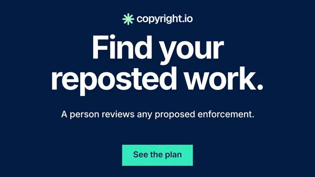 Landscape graphic for copyright.io: "Find your reposted work." Swiss style, centred layout, dark palette in blue.