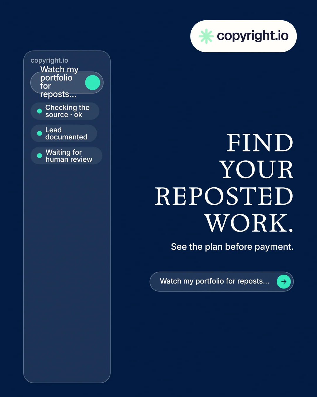 Instagram portrait post for copyright.io: "Find your reposted work." Agentic glass style, right layout, dark palette in blue.