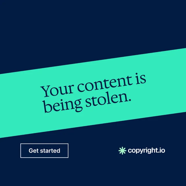 Instagram post for copyright.io: "Your content is being stolen." Editorial style, diagonal layout, dark palette in blue, teal.