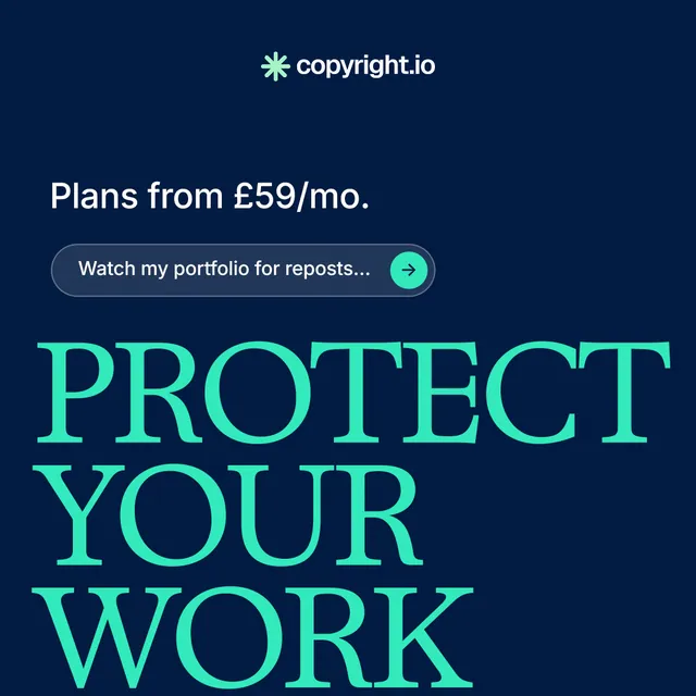 Instagram post for copyright.io: "Protect your work." Agentic glass style, oversized layout, dark palette in blue, teal.