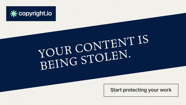Landscape graphic for copyright.io: "Your content is being stolen." Editorial style, diagonal layout, light palette in white, blue.