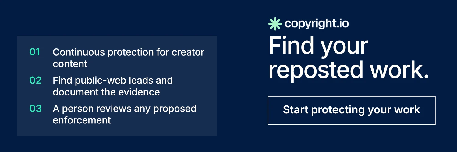 X header for copyright.io: "Find your reposted work." Editorial style, skeleton layout, dark palette in blue.