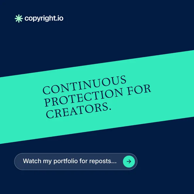 Instagram post for copyright.io: "Continuous protection for creators." Agentic glass style, diagonal layout, dark palette in blue, teal.