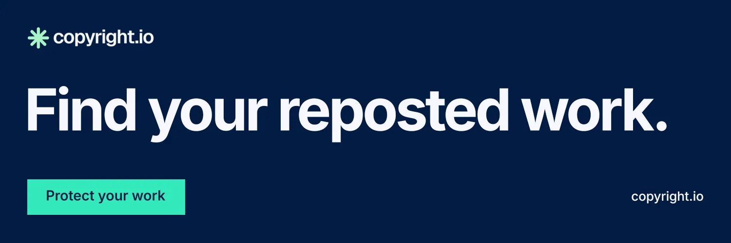 X header for copyright.io: "Find your reposted work." Swiss style, poster layout, dark palette in blue.