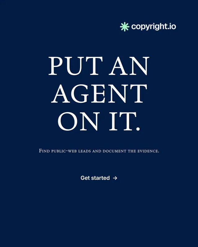 Instagram portrait post for copyright.io: "Put an agent on it." Editorial style, smallcaps layout, dark palette in blue.