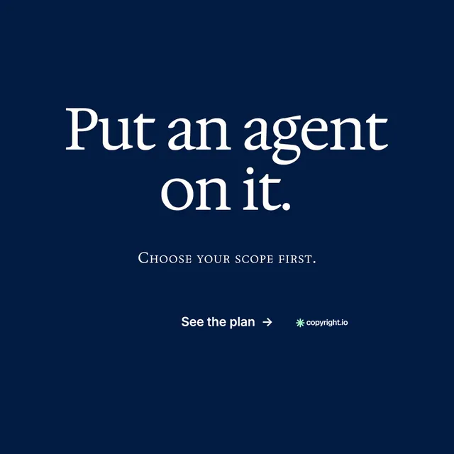 Instagram post for copyright.io: "Put an agent on it." Editorial style, smallcaps layout, dark palette in blue.