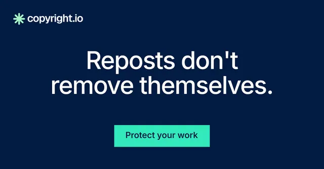 Social ad for copyright.io: "Reposts don't remove themselves." Swiss style, centred layout, dark palette in blue, teal.