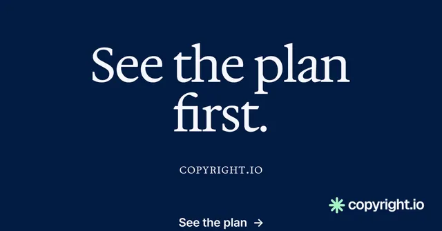 Social ad for copyright.io: "See the plan first." Split block style, smallcaps layout, dark palette in blue.
