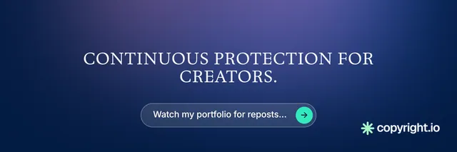 X header for copyright.io: "Continuous protection for creators." Agentic glass style, centred layout, dark palette in blue.