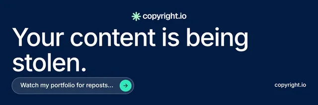 X header for copyright.io: "Your content is being stolen." Agentic glass style, poster layout, dark palette in blue.