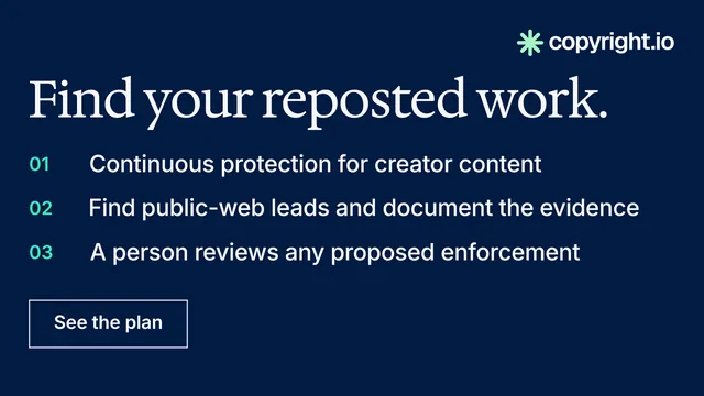 Landscape graphic for copyright.io: "Find your reposted work." Editorial style, numbered layout, dark palette in blue.