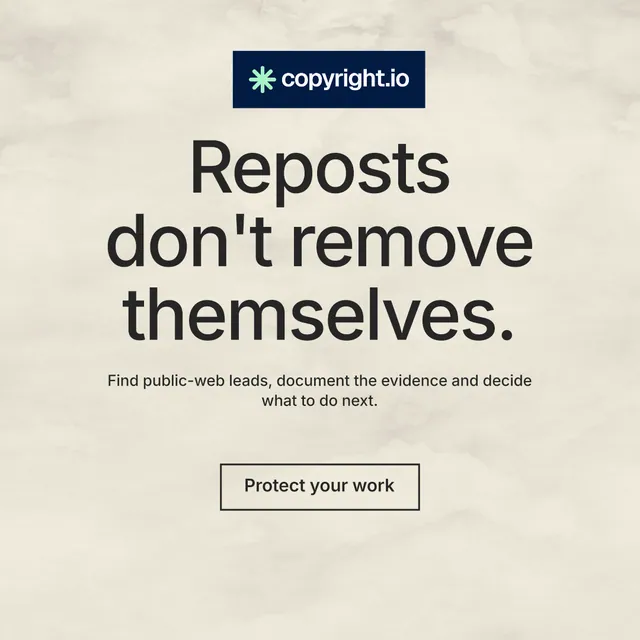 Instagram post for copyright.io: "Reposts don't remove themselves." Editorial style, centred layout, light palette in yellow, grey.