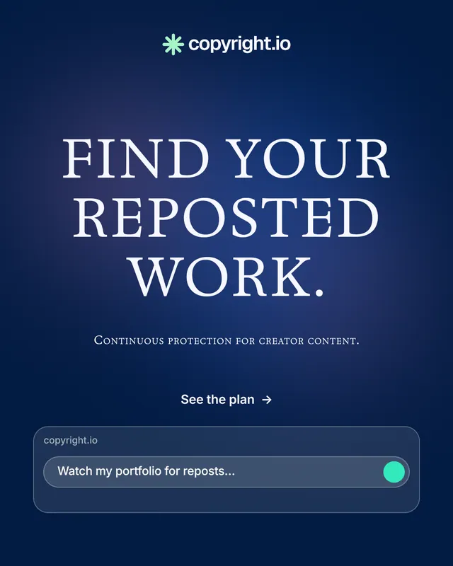 Instagram portrait post for copyright.io: "Find your reposted work." Agentic glass style, smallcaps layout, dark palette in blue.