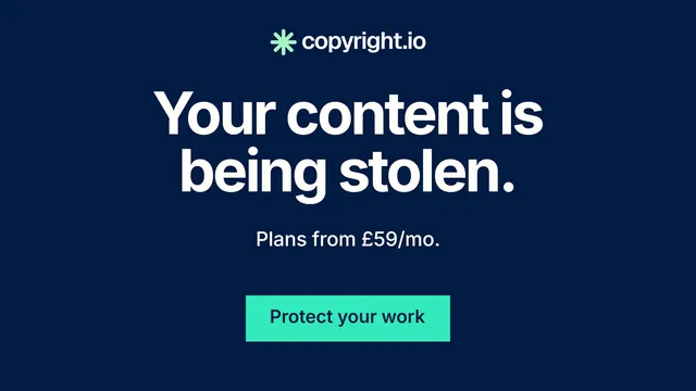 Landscape graphic for copyright.io: "Your content is being stolen." Swiss style, centred layout, dark palette in blue, teal.