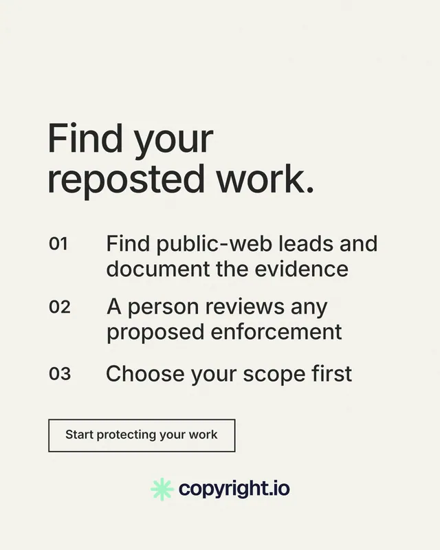 Instagram portrait post for copyright.io: "Find your reposted work." Editorial style, numbered layout, light palette in white, grey, green.