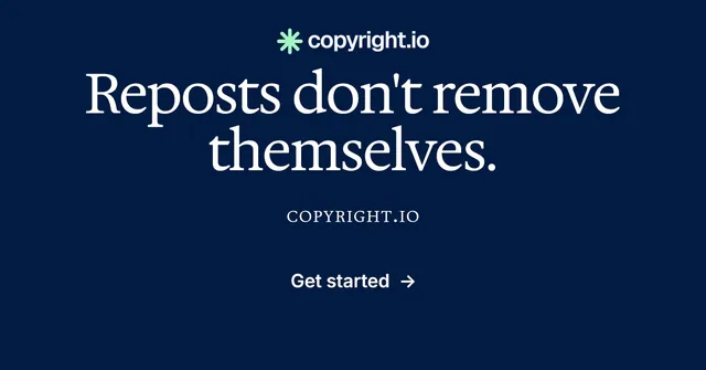 Social ad for copyright.io: "Reposts don't remove themselves." Agentic glass style, smallcaps layout, dark palette in blue.