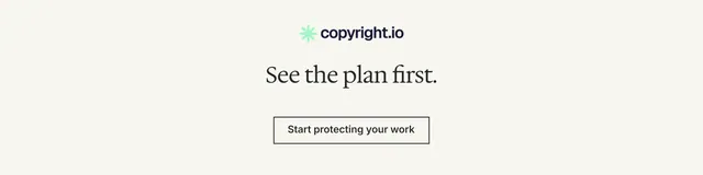 LinkedIn banner for copyright.io: "See the plan first." Editorial style, centred layout, light palette in white.