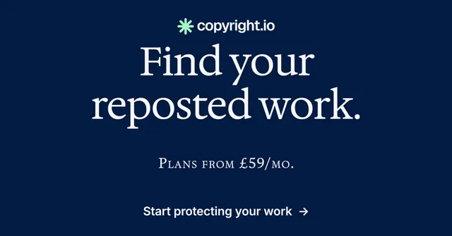 Social ad for copyright.io: "Find your reposted work." Split block style, smallcaps layout, dark palette in blue.