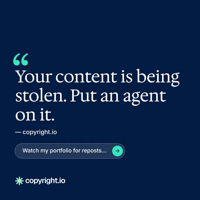 Instagram post for copyright.io: "Protect your work." Agentic glass style, quote layout, dark palette in blue.