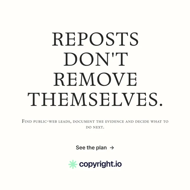 Instagram post for copyright.io: "Reposts don't remove themselves." Minimal luxury style, smallcaps layout, light palette in white.